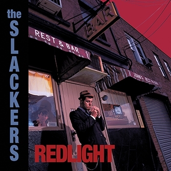 Slackers, The - The Redlight (180 Gr) (20th Anniversary Ed.)