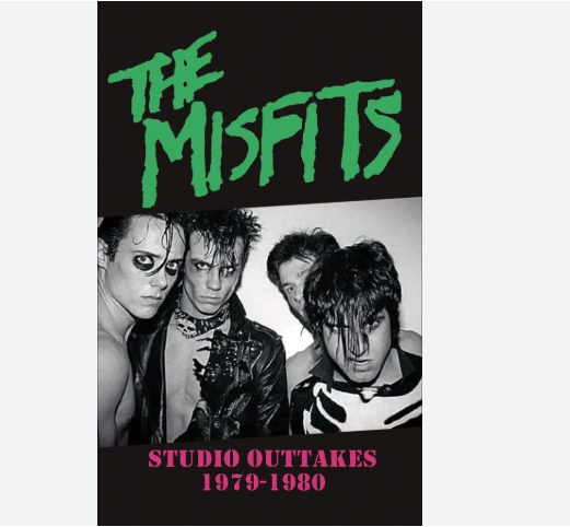 Misfits - Studio Outtakes 1979-1980