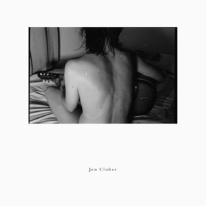 Cloher, Jen - Jen Cloher