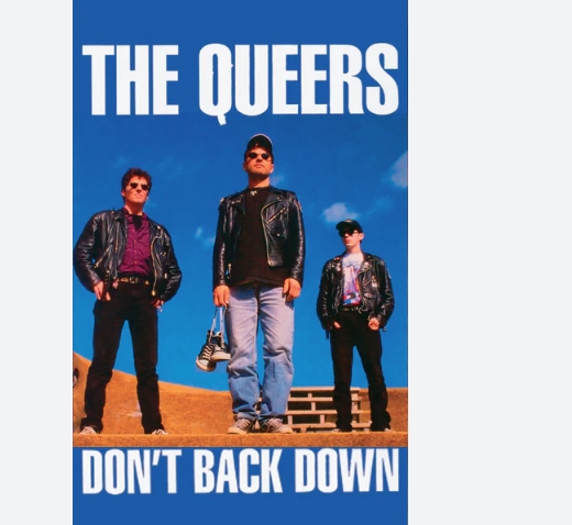Queers - Don't Back Down