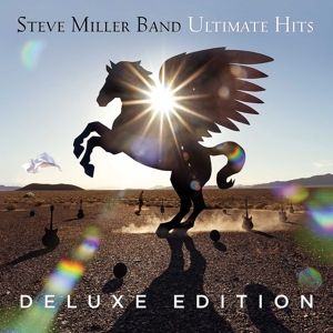 Miller, Steve - Band - Ultimate Hits (deluxe Edition)
