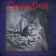 Christian Death - The Path Of Sorrows (blue)