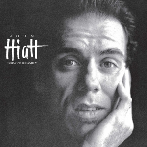 Hiatt, John - Bring The Family (180 Gr)