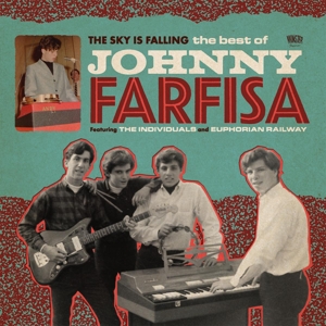 Farfisa, Johnny - Sky Is Falling: Best Of Johnny Farfisa