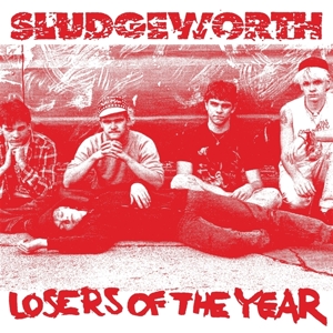 Sludgeworth - Losers Of The Year