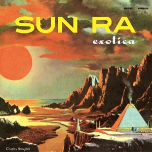 Sun Ra - Exotica