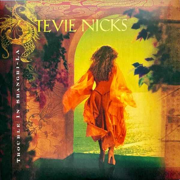 Nicks, Stevie - Trouble In Shangri-la (syeor24)