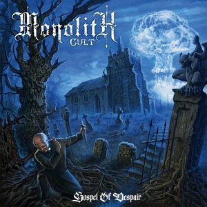 Monolith Cult - Gospel Of Despair