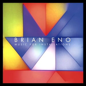 Eno, Brian - Music For Installations