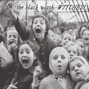 Black Watch, The - Witches!