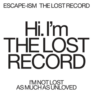 Escape-ism - The Lost Record (indie)