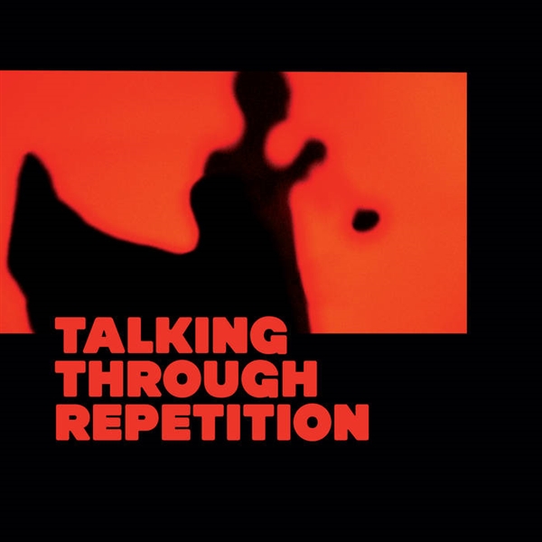 Psychotic Monks, The - Talking Through Repetition (red)