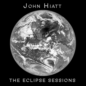 Hiatt, John - The Eclipse Sessions