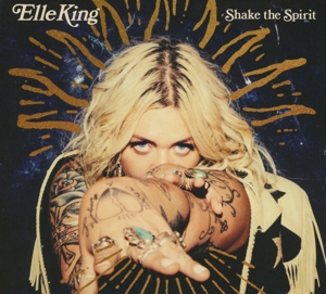 King, Elle - Shake The Spirit