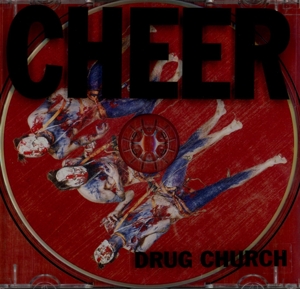 Drug Church - Cheer