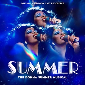 O.s.t. - Summer: The Donna Summer Musical