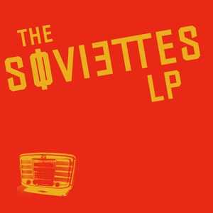 Soviettes - Lp (180 Gr)