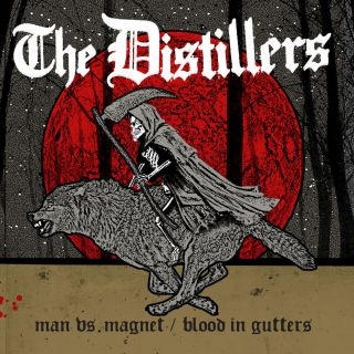 Distillers, The - Man Vs. Magnet