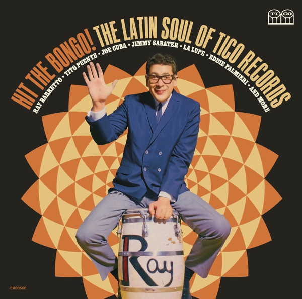 Various - Hit The Bongo! Latin Soul Of Tico Records