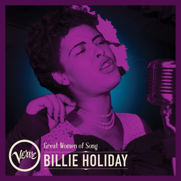 Holiday, Billie - Great Women Of Song: Billie Holiday