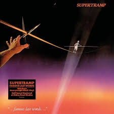 Supertramp - Famous Last Words (180 Gr)