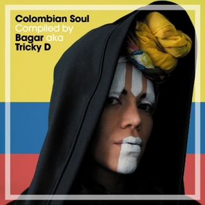 Various (compiled By Bagar Aka Tricky D) - Colombian Soul