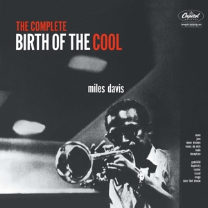 Davis, Miles - The Complete Birth Of The Cool