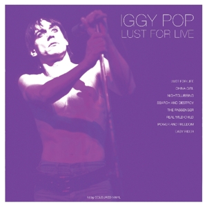 Pop, Iggy - Lust For Live (180 Gr White)
