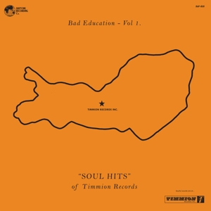 Various - Bad Education, Vol. 1: The Soul Hits Of Timmion Records
