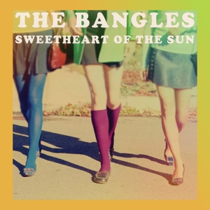 Bangles, The - Sweetheart Of The Sun