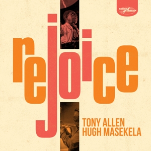 Allen, Tony & Hugh Masekela - Rejoice