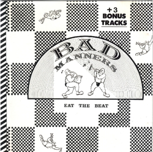 Bad Manners - Eat The Beat (white)