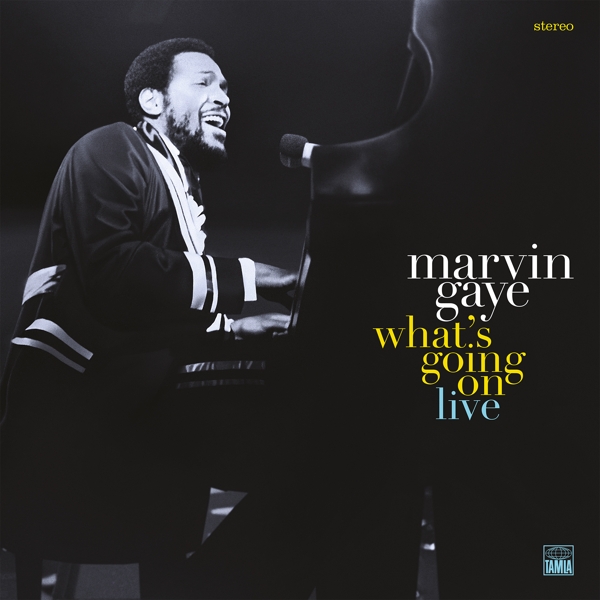 Gaye, Marvin - What's Going On Live