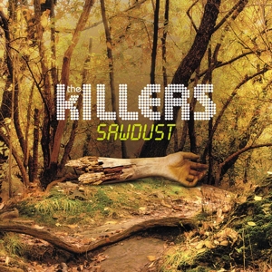 Killers, The - Sawdust (180 Gr)
