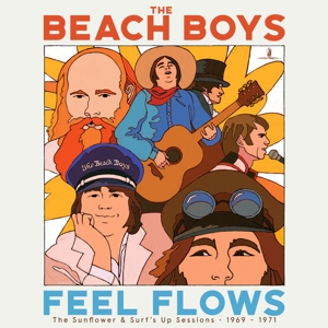 Beach Boys - Feels Flow: The Sunflower & Surf's Up Sessions 69-71