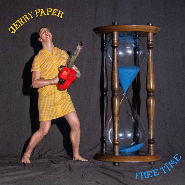 Jerry Paper - Free Time (indie)