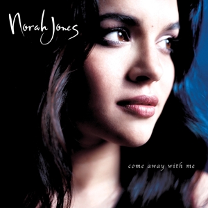 Jones, Norah - Come Away With Me (20th Anniversary)