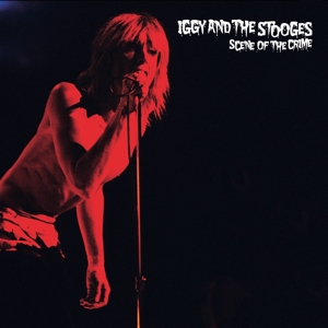 Pop, Iggy & The Stooges - Scene Of The Crime (red Vinyl)