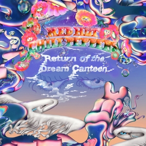 Red Hot Chili Peppers - Return Of The Dream Canteen (deluxe)