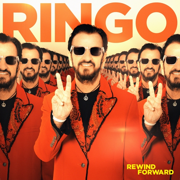 Starr, Ringo - Rewind Forward
