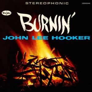 Hooker, John Lee - Burnin' (60th Anniversary)