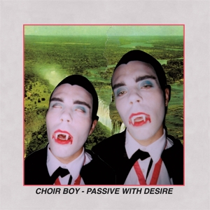 Choir Boy - Passive With Desire (pink Vinyl)