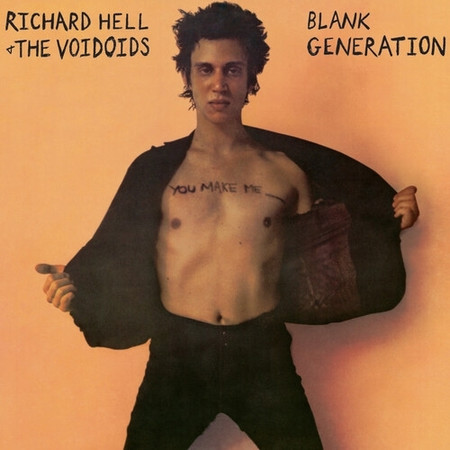 Hell, Richard & The Voidoids - Blank Generation (deluxe)