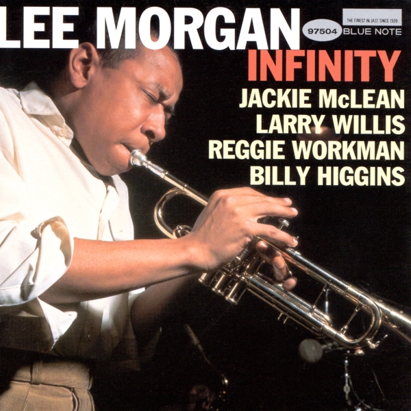 Morgan, Lee - Infinity (blue Note Tone Poet Series)