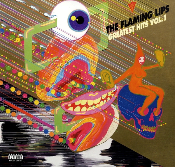 Flaming Lips, The - Greatest Hits, Vol. 1