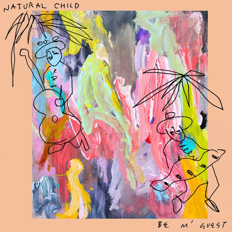 Natural Child - Be M' Guest