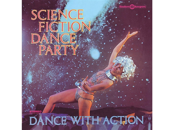 Science Fiction Corporation - Science Fiction Dance Party