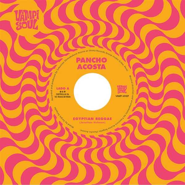 Acosta, Pancho / Money Chicha - Egyptian Reggae (split)