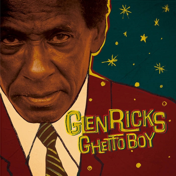 Ricks, Glen - Ghetto Boy