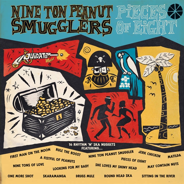 Nine Ton Penaut Smugglers - Pieces Of Eight
